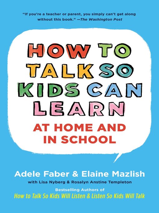 Title details for How to Talk So Kids Can Learn by Adele Faber - Wait list
